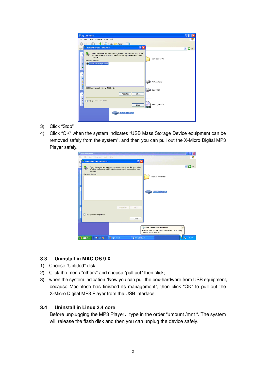 X-Micro Tech Digital MP3 Player user manual Uninstall in MAC OS, Uninstall in Linux 2.4 core 