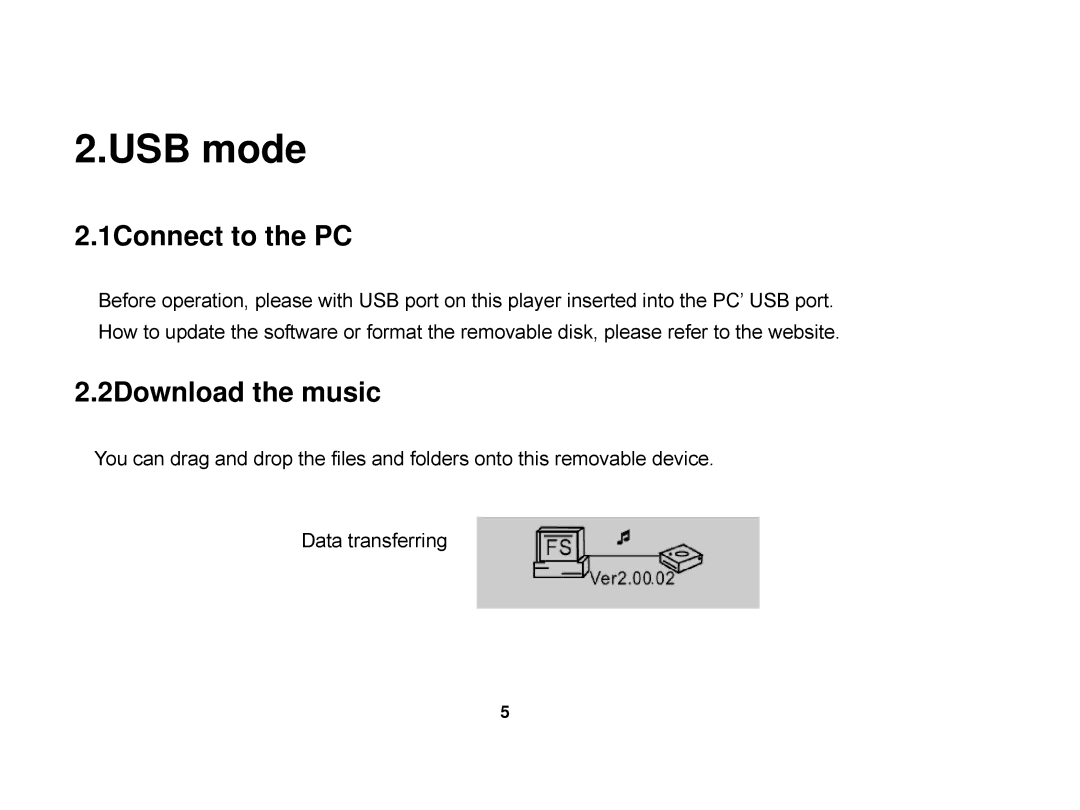 X-Micro Tech EVA 130 user manual USB mode, 1Connect to the PC, 2Download the music 