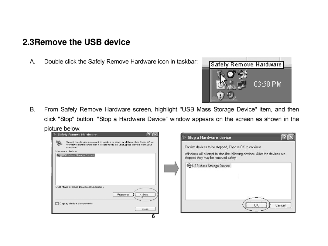 X-Micro Tech EVA 130 user manual 3Remove the USB device 