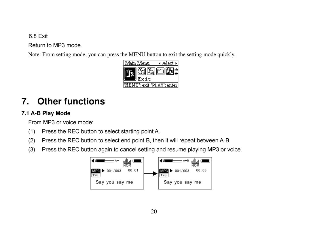 X-Micro Tech EVA 310 user manual Other functions, B Play Mode 