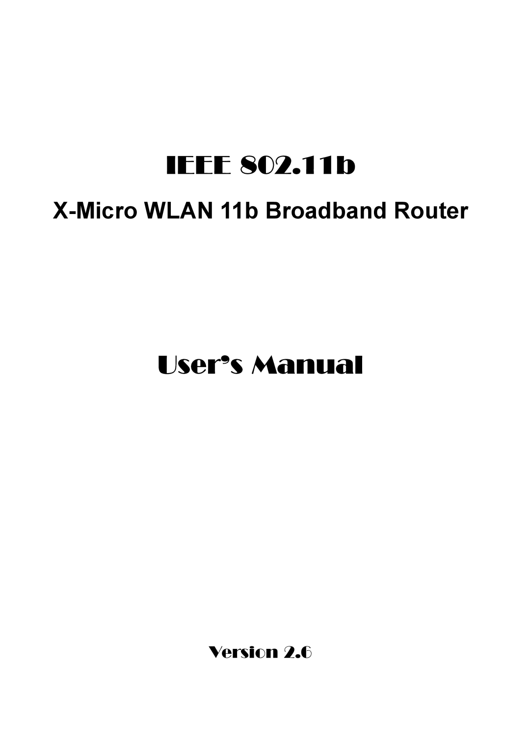 X-Micro Tech IEEE 802.11b user manual Ieee 802.11b 