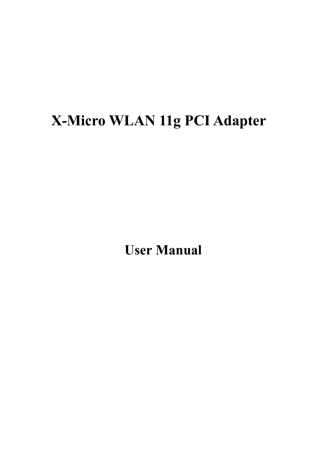 X-Micro Tech PCI Adapter fxmicro user manual Micro Wlan 11g PCI Adapter 