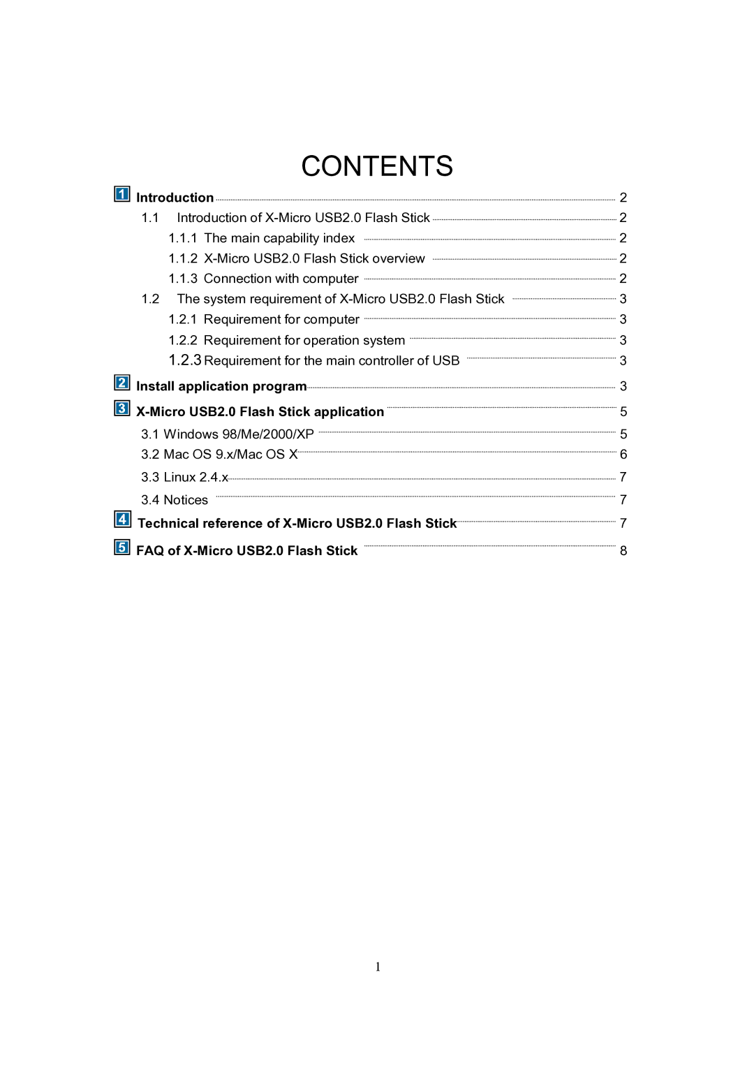 X-Micro Tech USB2.0 Flash Stick user manual Contents 