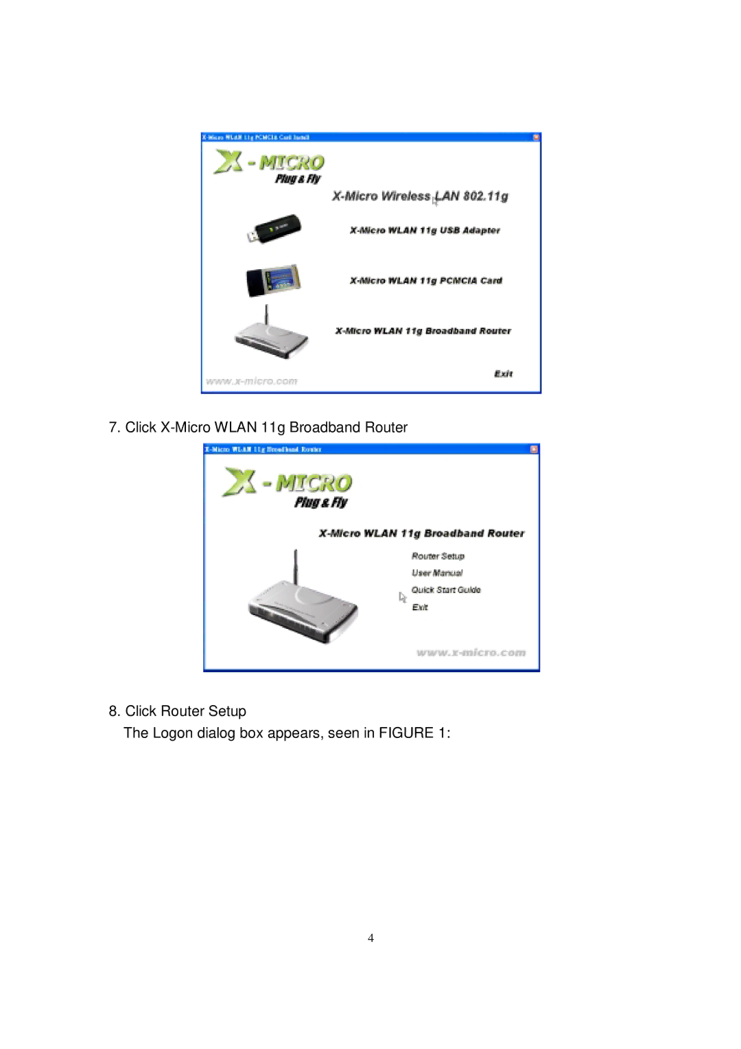 X-Micro Tech WLAN 11g Broadband Router, XWL-11GRIX quick start 