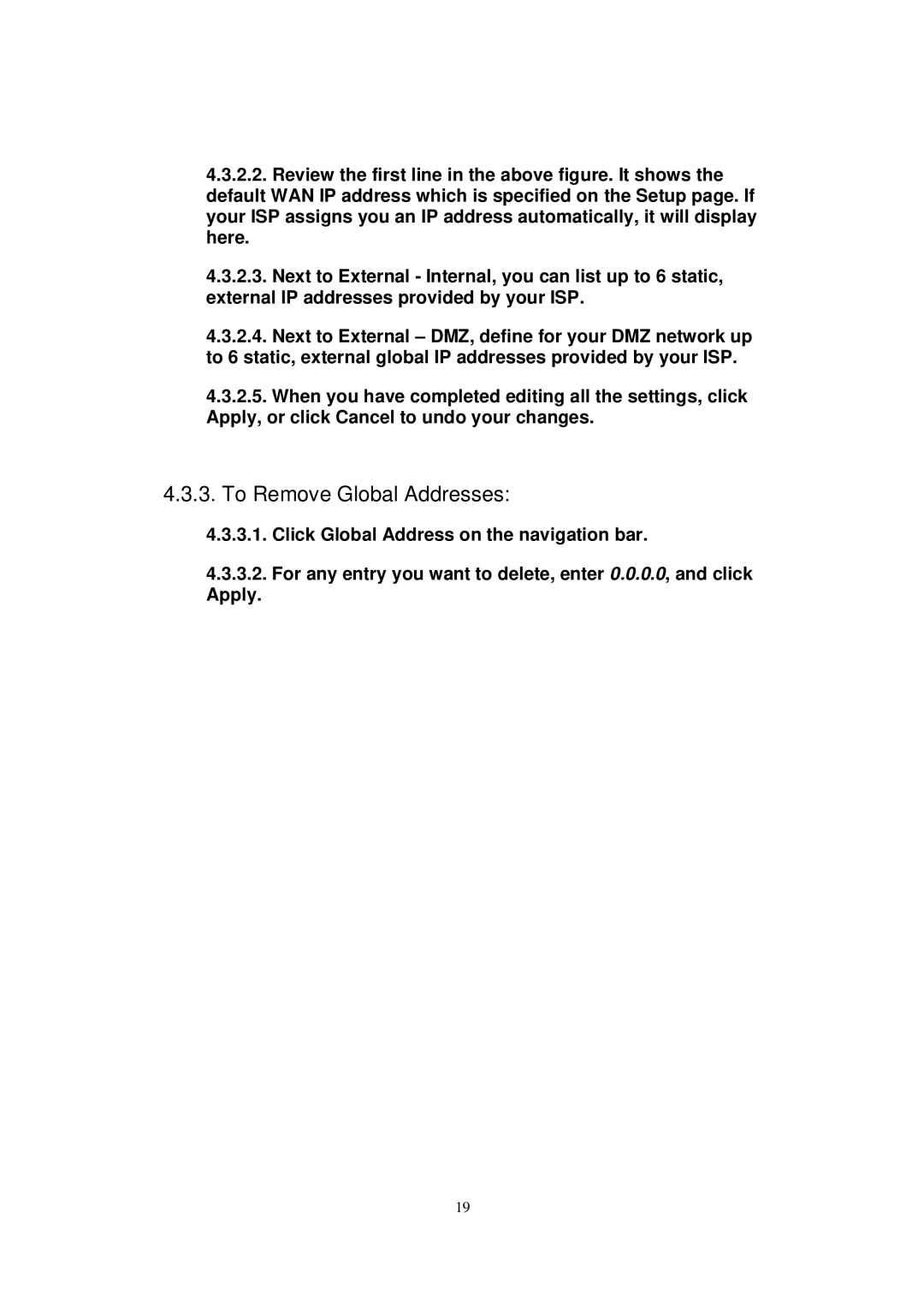 X-Micro Tech WLAN 11g user manual To Remove Global Addresses 