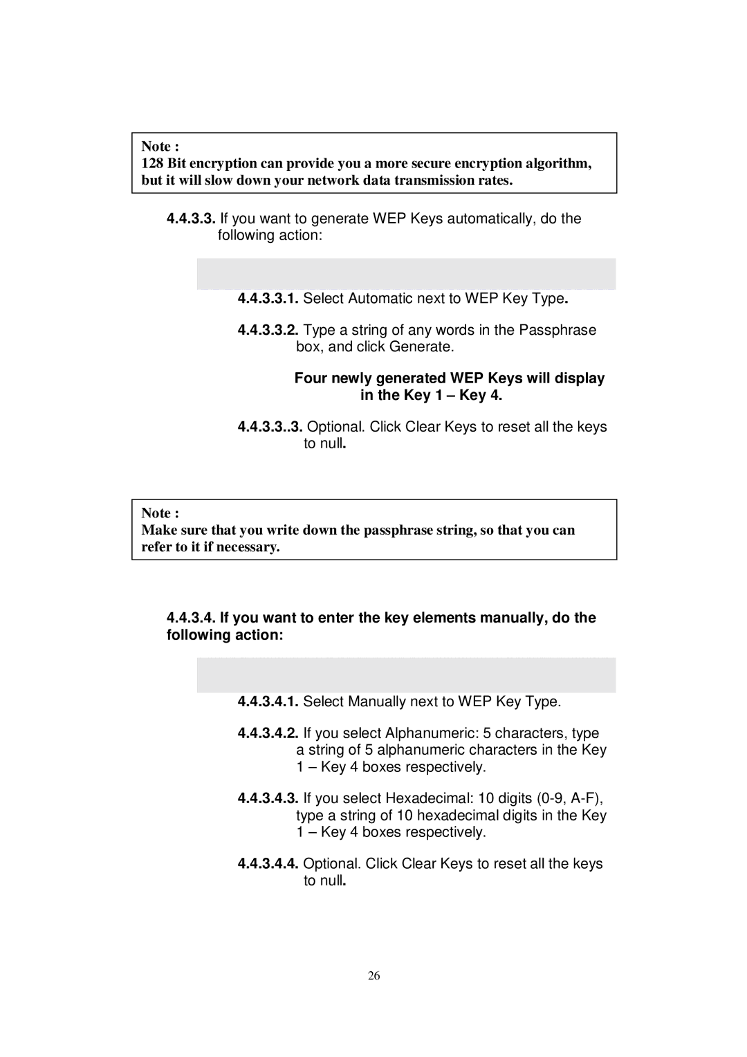 X-Micro Tech WLAN 11g user manual Four newly generated WEP Keys will display in the Key 1 Key 