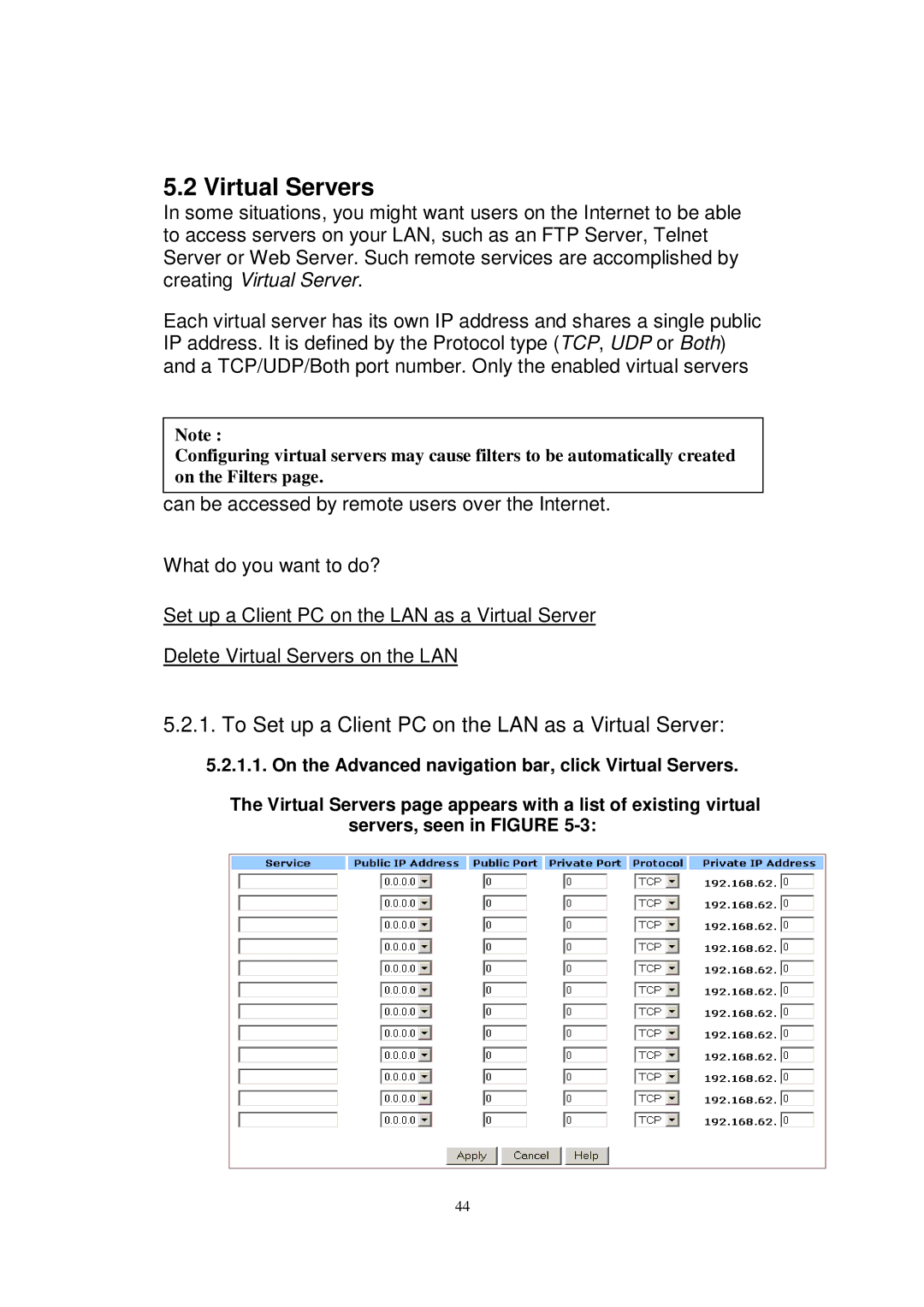 X-Micro Tech WLAN 11g user manual Virtual Servers, To Set up a Client PC on the LAN as a Virtual Server 