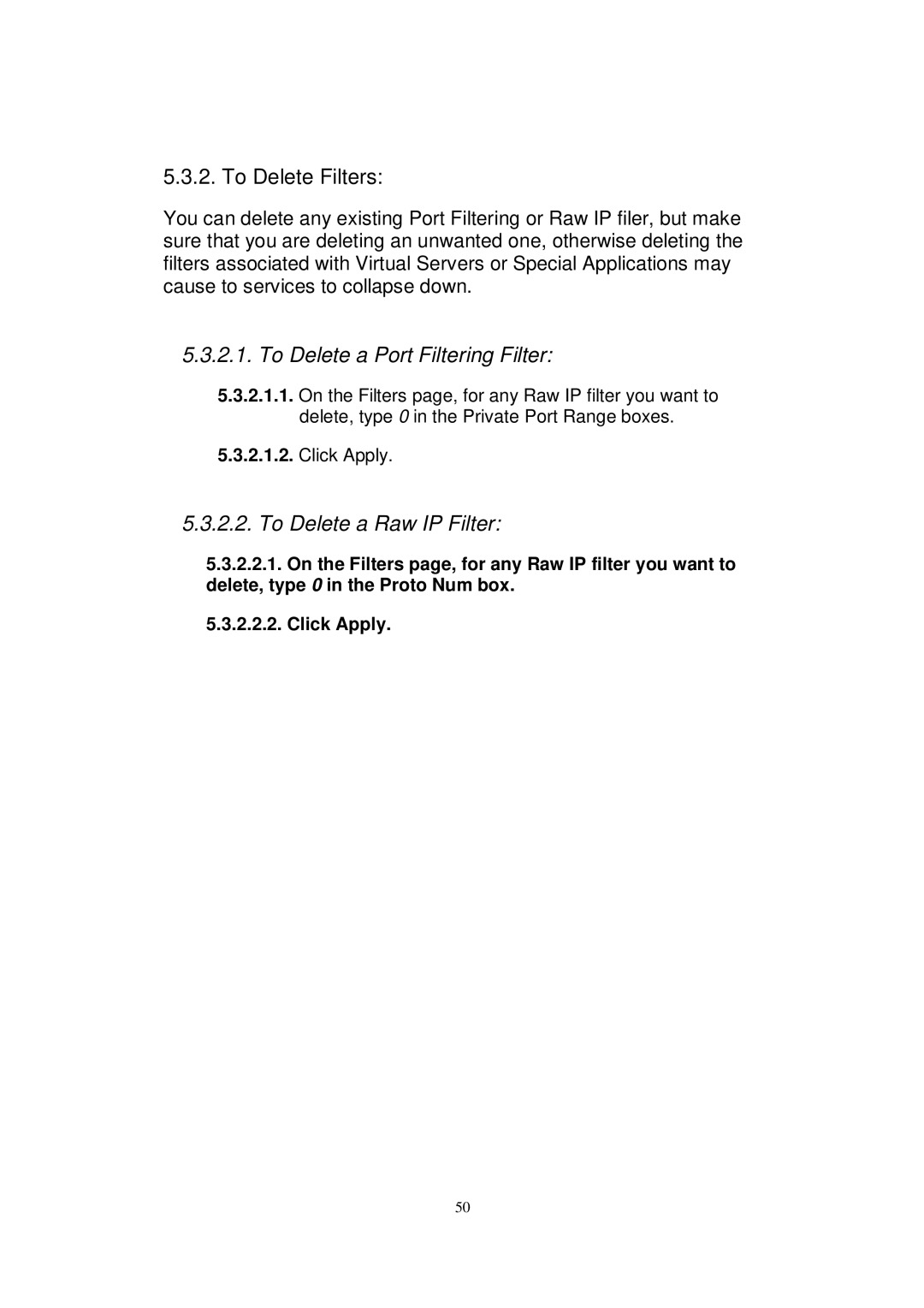 X-Micro Tech WLAN 11g user manual To Delete Filters, To Delete a Port Filtering Filter 