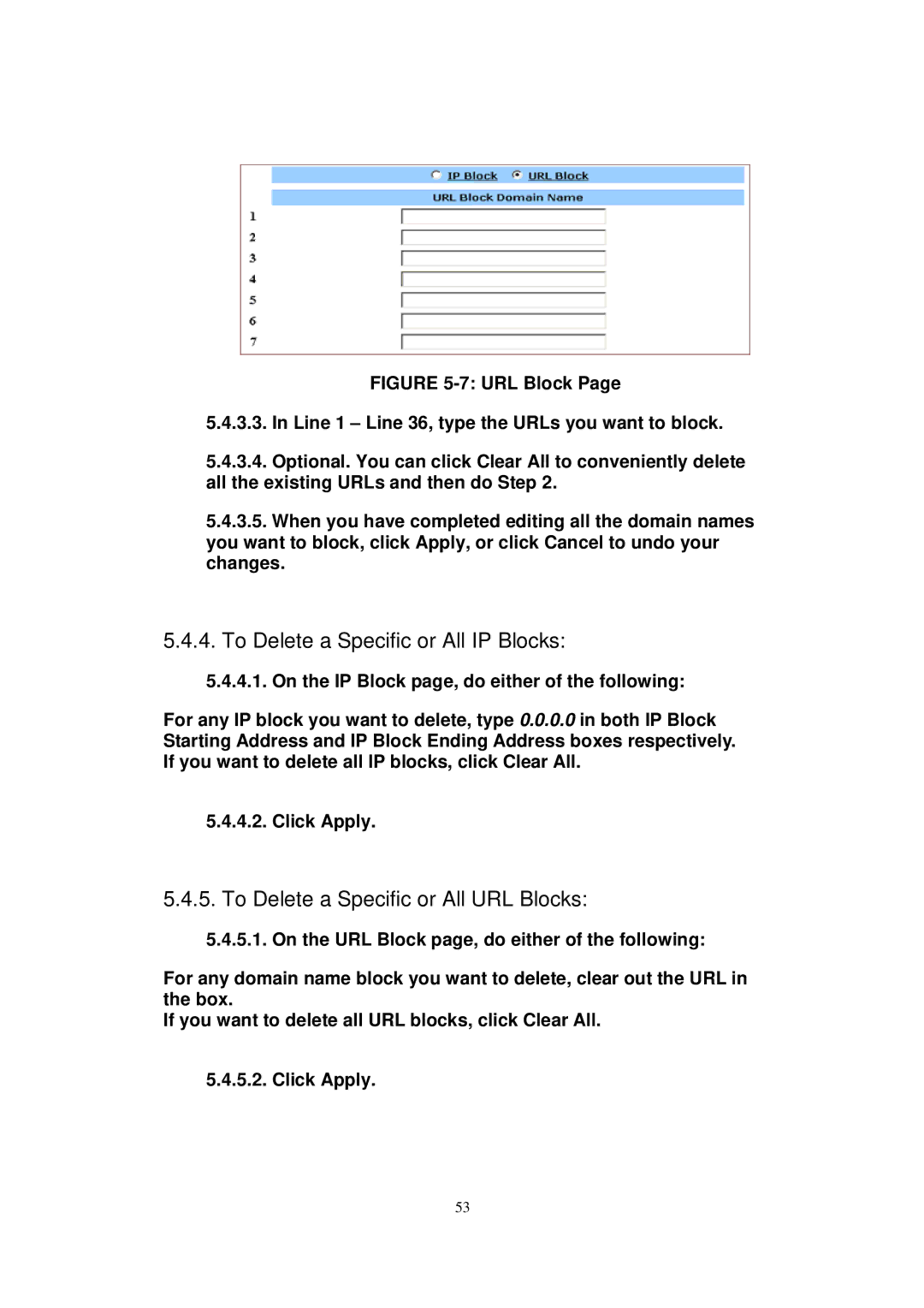 X-Micro Tech WLAN 11g user manual To Delete a Specific or All IP Blocks, To Delete a Specific or All URL Blocks 