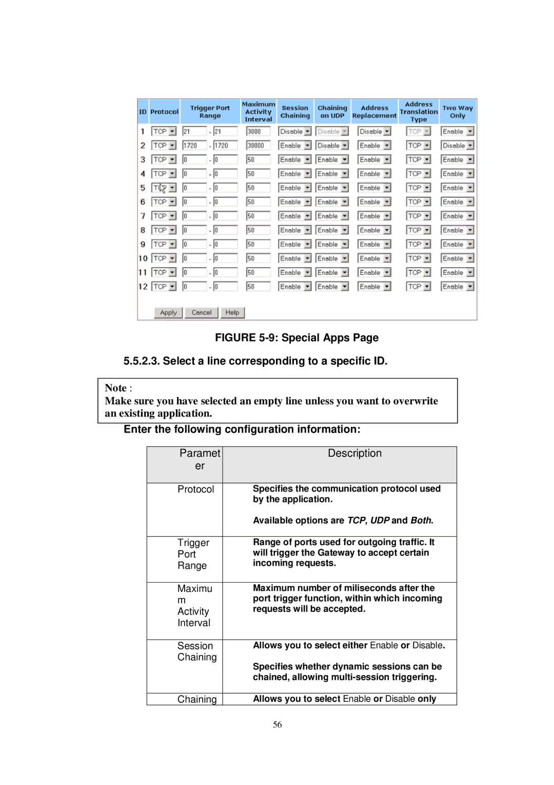 X-Micro Tech WLAN 11g user manual Special Apps Select a line corresponding to a specific ID 