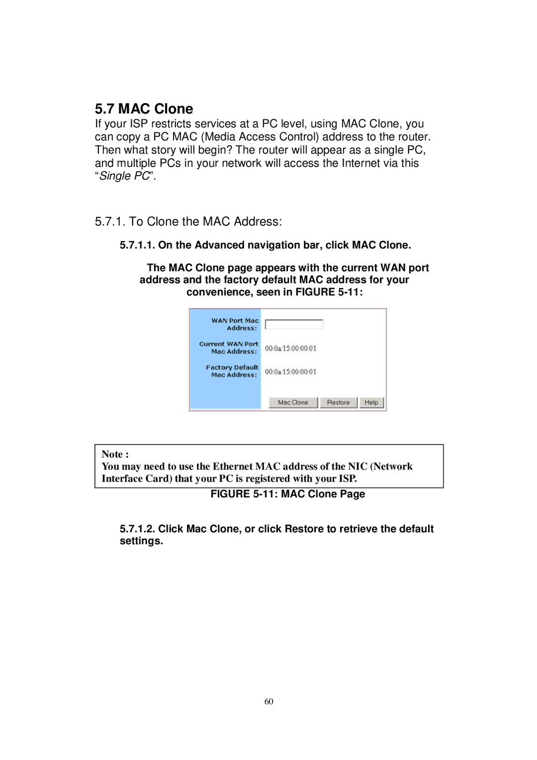 X-Micro Tech WLAN 11g user manual To Clone the MAC Address, On the Advanced navigation bar, click MAC Clone 