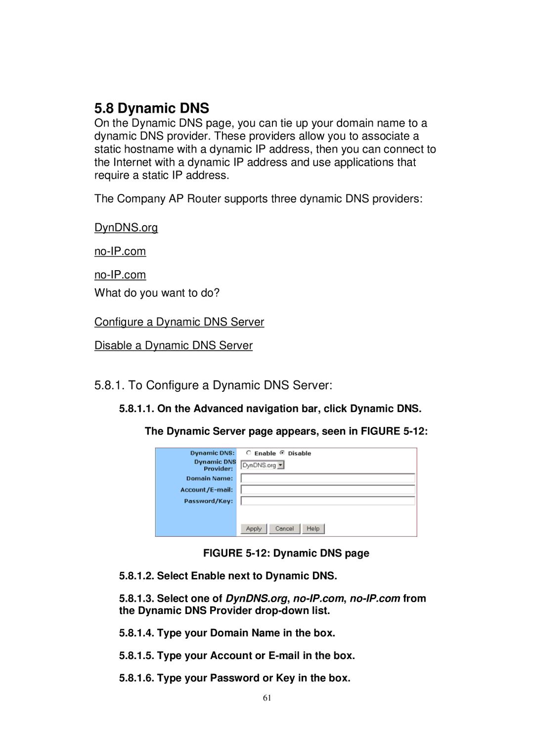 X-Micro Tech WLAN 11g user manual To Configure a Dynamic DNS Server 