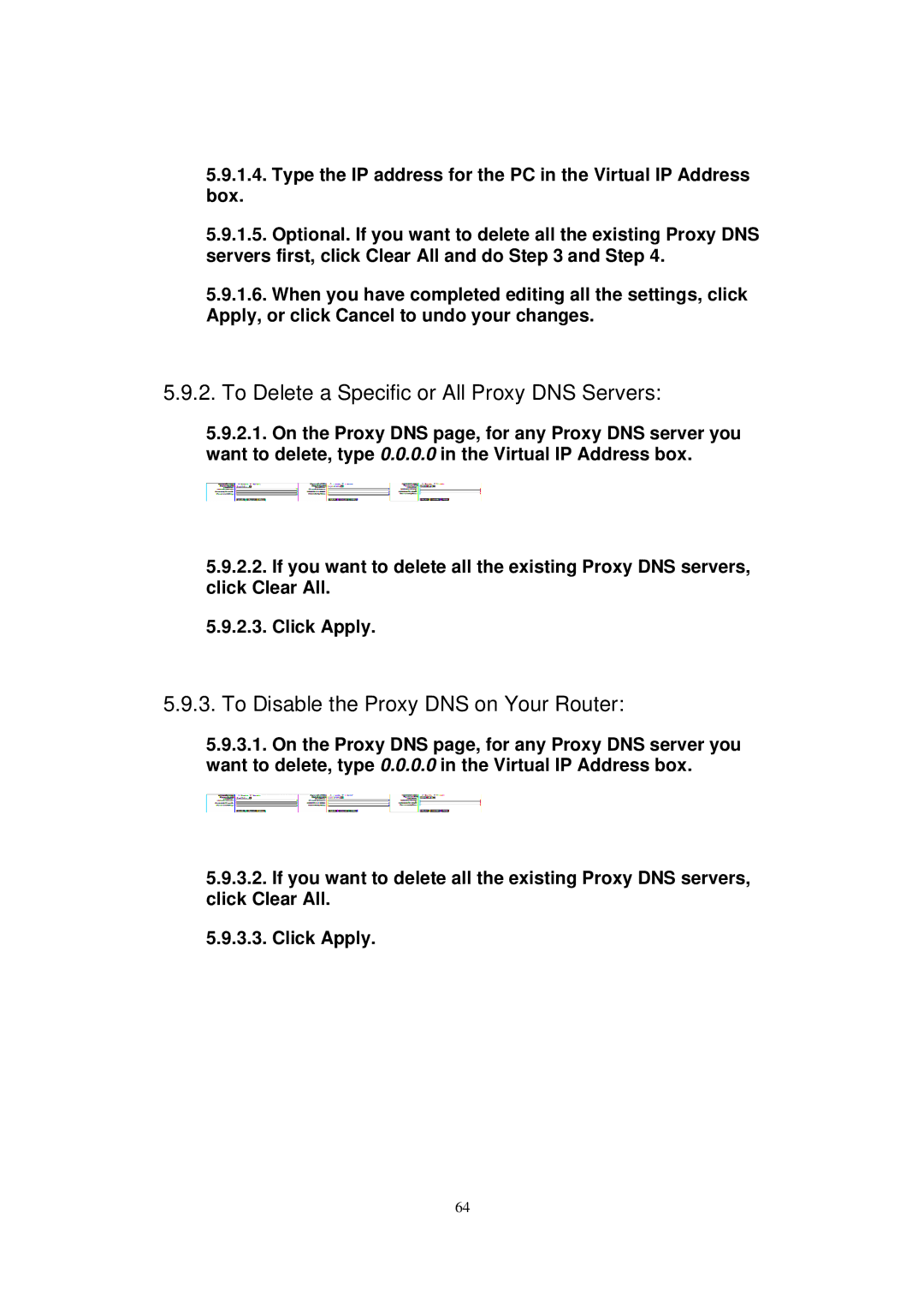 X-Micro Tech WLAN 11g user manual To Delete a Specific or All Proxy DNS Servers, To Disable the Proxy DNS on Your Router 