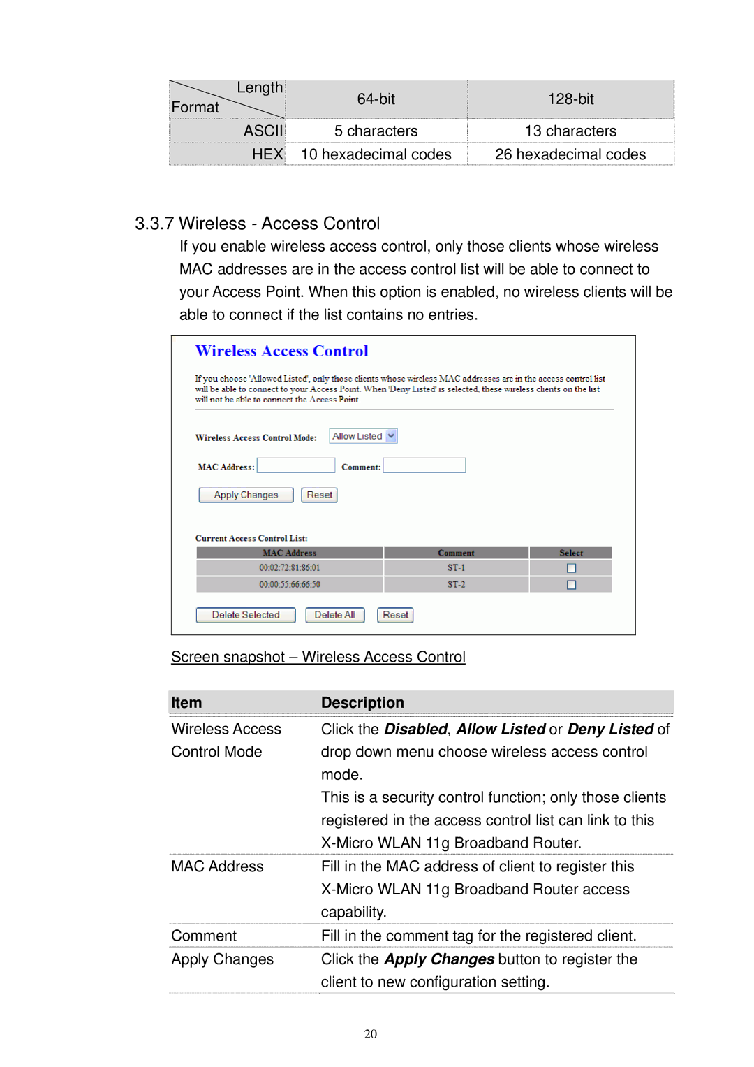 X-Micro Tech XWL-11GRTX user manual Wireless Access Control, Click the Disabled , Allow Listed or Deny Listed 