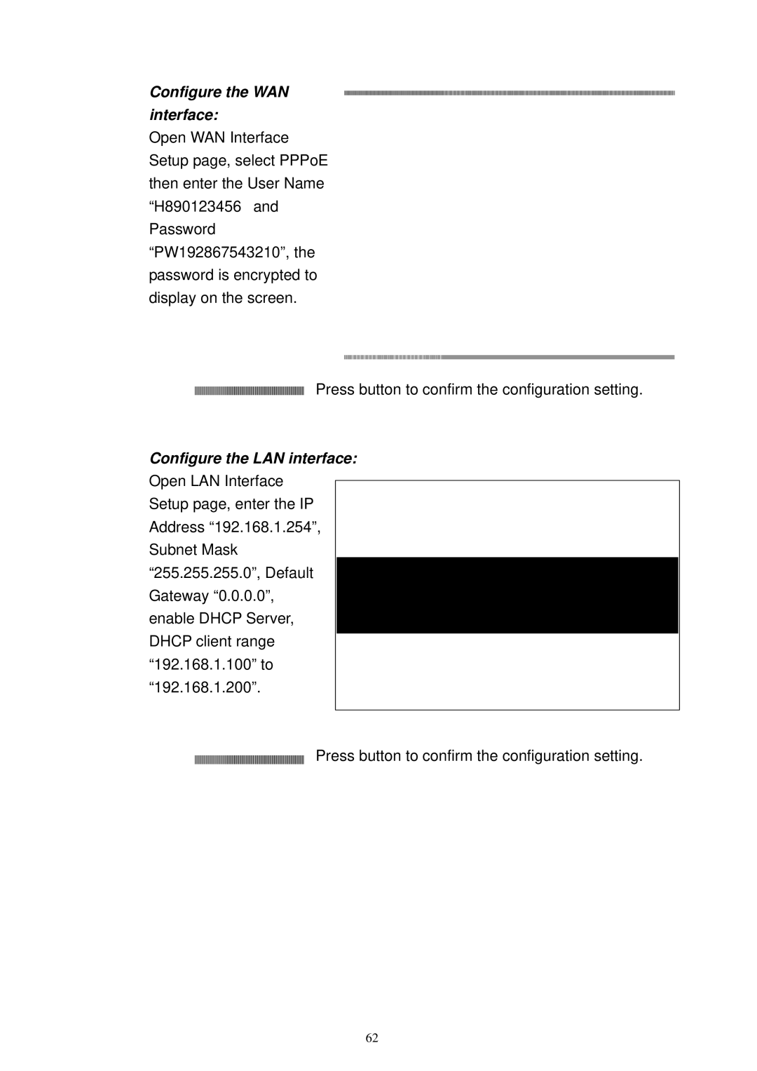 X-Micro Tech XWL-11GRTX user manual Configure the WAN interface, Configure the LAN interface 