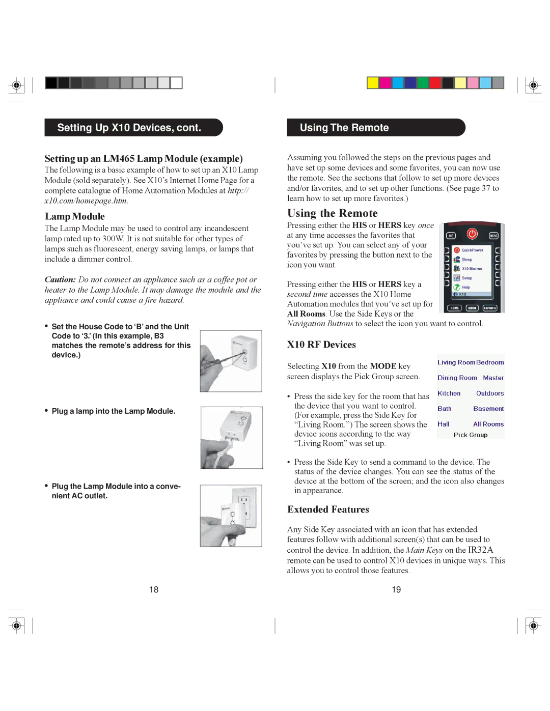 X10 Wireless Technology IR32A Setting up an LM465 Lamp Module example, Using The Remote, X10 RF Devices, Extended Features 