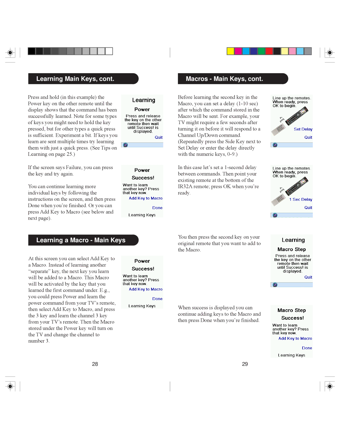 X10 Wireless Technology IR32A owner manual Learning Main Keys, Learning a Macro Main Keys, Macros Main Keys 