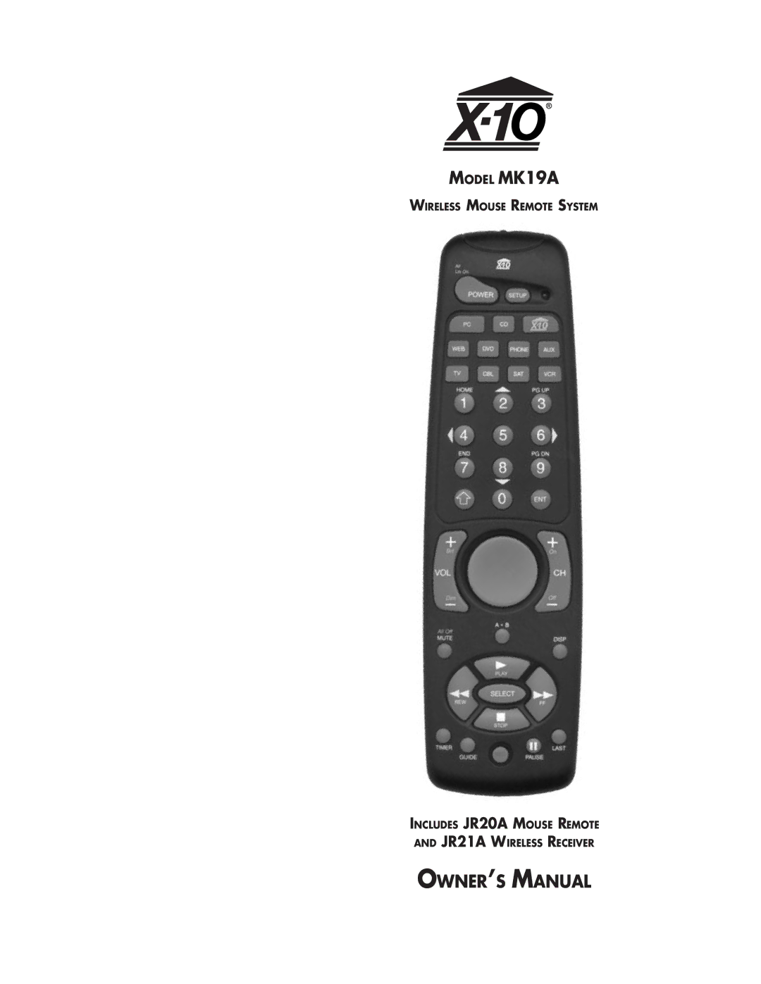 X10 Wireless Technology manual Model MK19A 