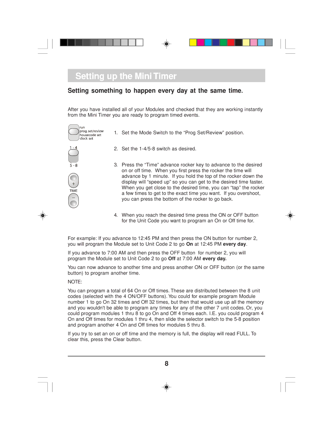 X10 Wireless Technology MT12A owner manual Setting something to happen every day at the same time 