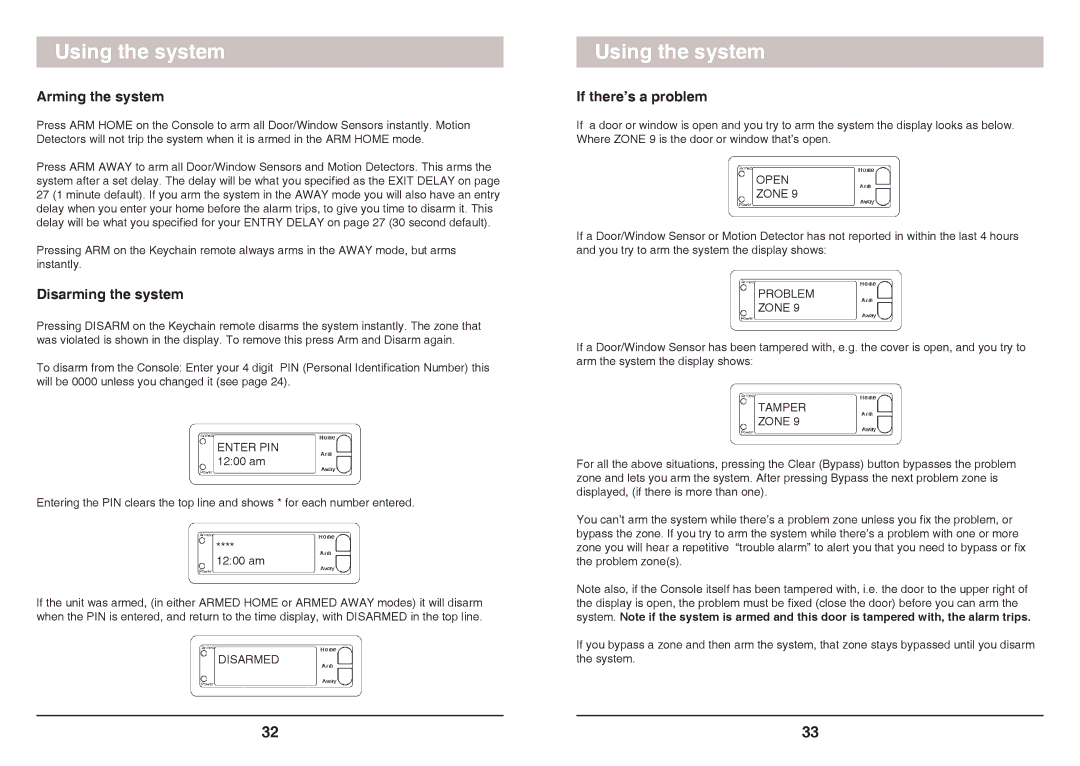 X10 Wireless Technology SC1200 owner manual Using the system, Arming the system, Disarming the system, If there’s a problem 