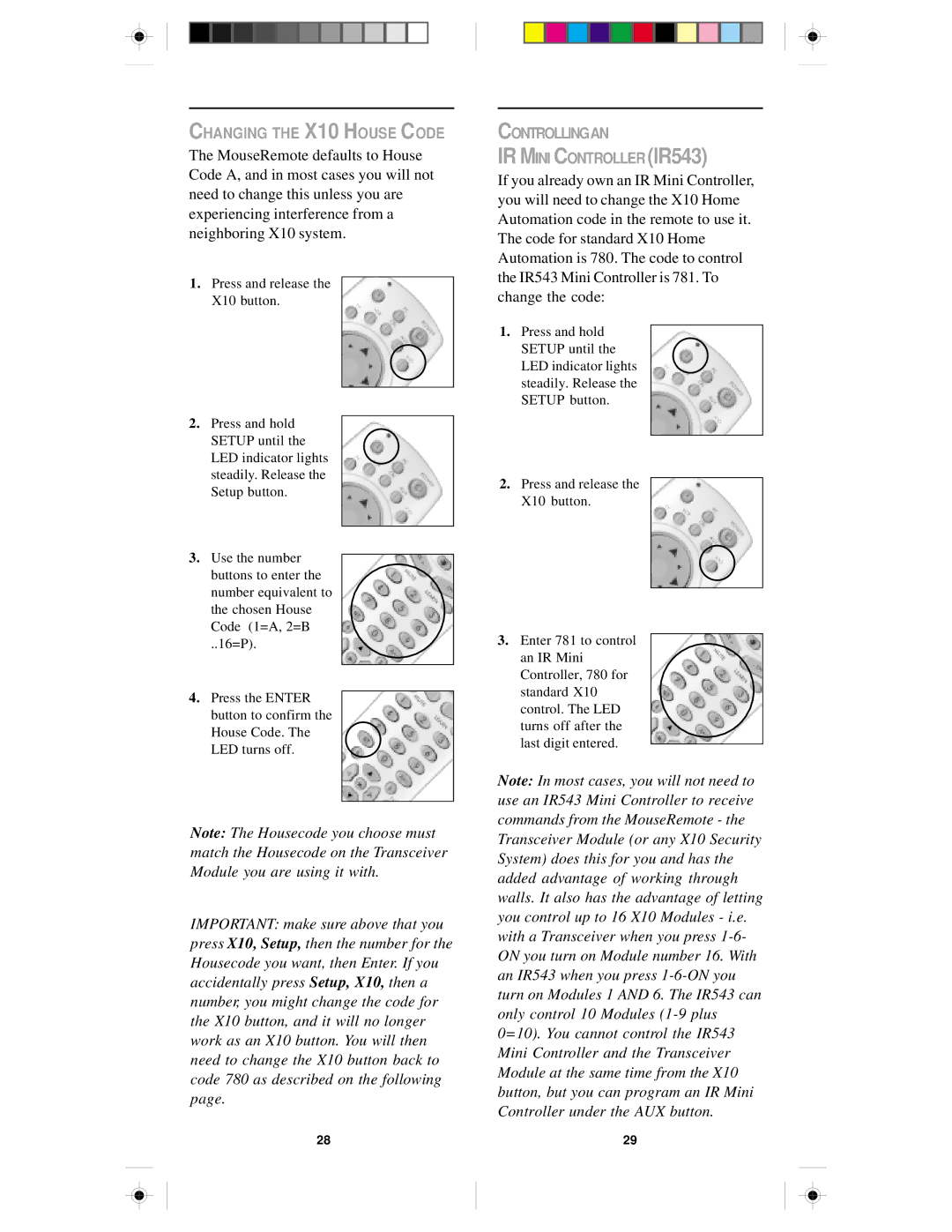 X10 Wireless Technology UR86A owner manual Changing the X10 House Code, Controllingan IR Mini Controller IR543 