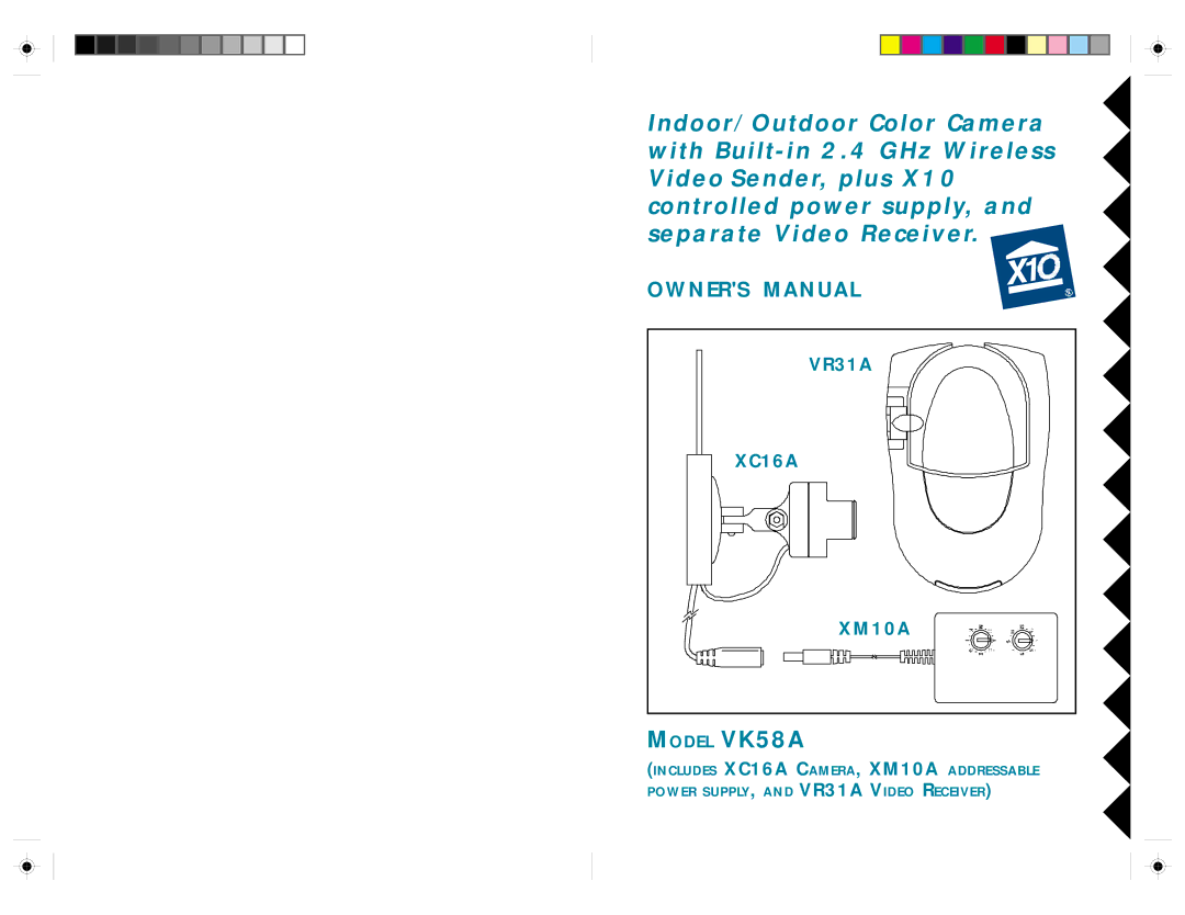 X10 Wireless Technology VK58A owner manual VR31A, XC16A, XM10A 