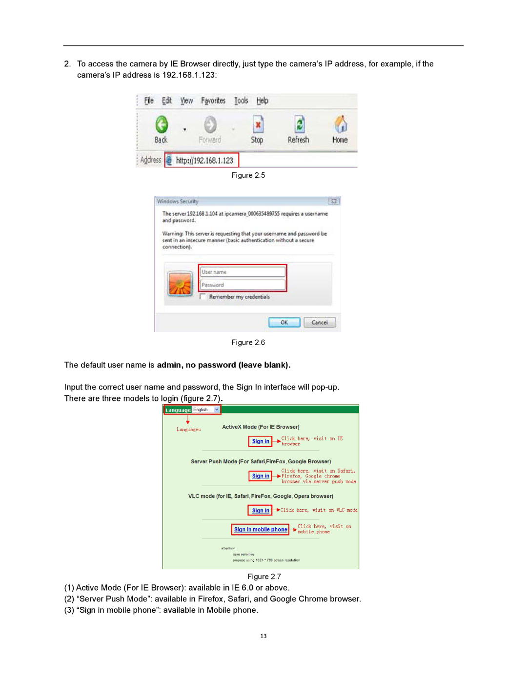 X10 Wireless Technology XX34A user manual Default user name is admin, no password leave blank 