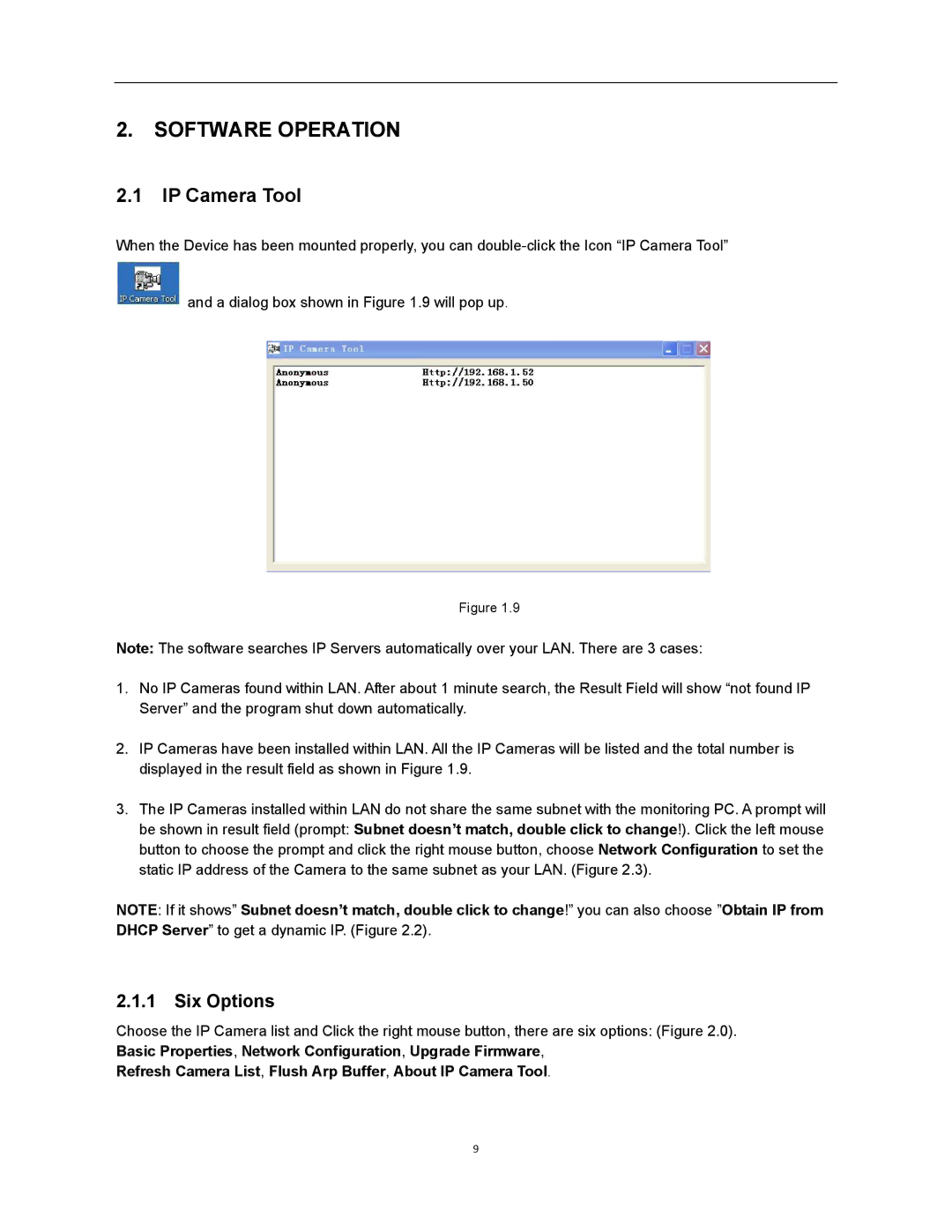 X10 Wireless Technology XX34A user manual Six Options, Refresh Camera List, Flush Arp Buffer, About IP Camera Tool 