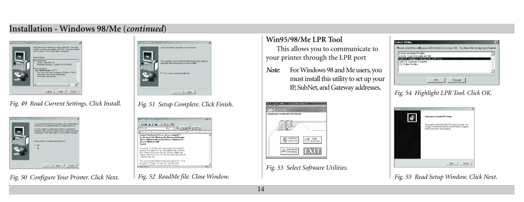 Xante 100-100621 manual Win95/98/Me LPR Tool, Read Current Settings. Click Install 