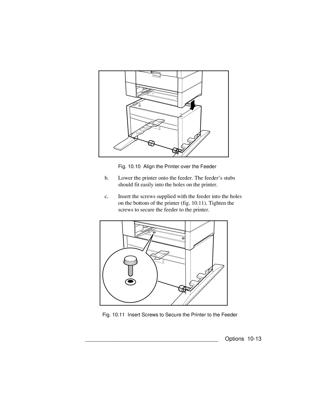 Xante 3 Series warranty Align the Printer over the Feeder 