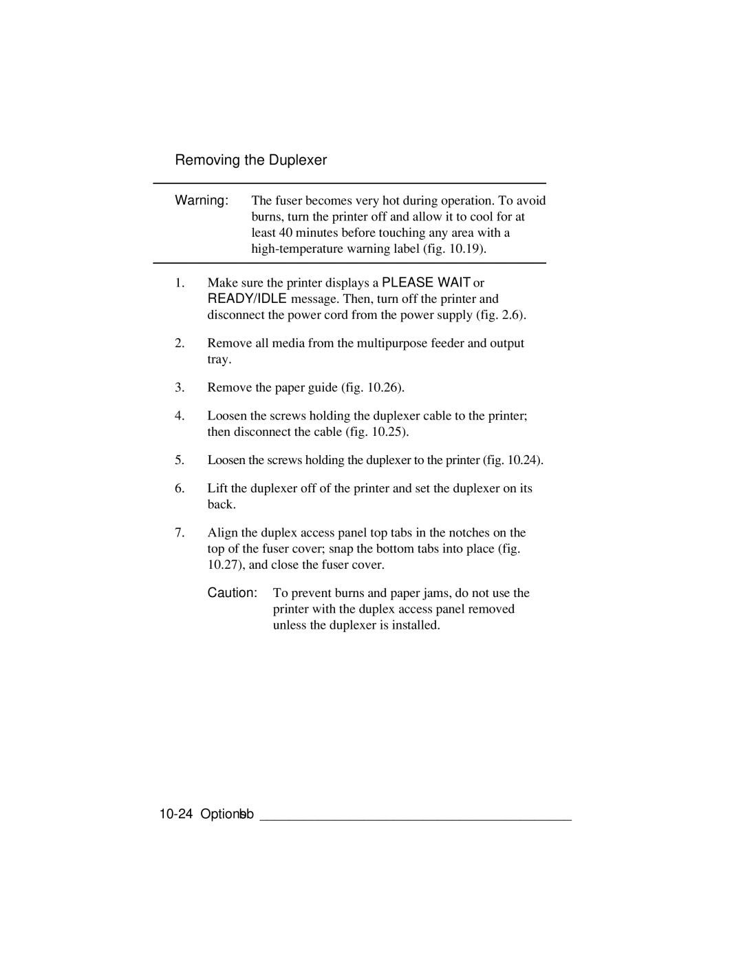 Xante 3 Series warranty Removing the Duplexer 