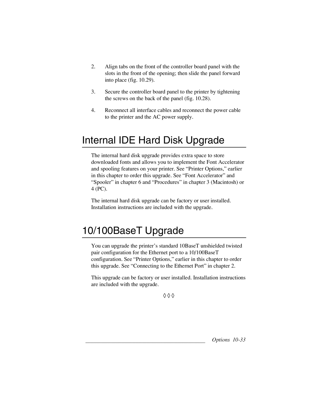 Xante 3 Series warranty Internal IDE Hard Disk Upgrade, 10/100BaseT Upgrade 