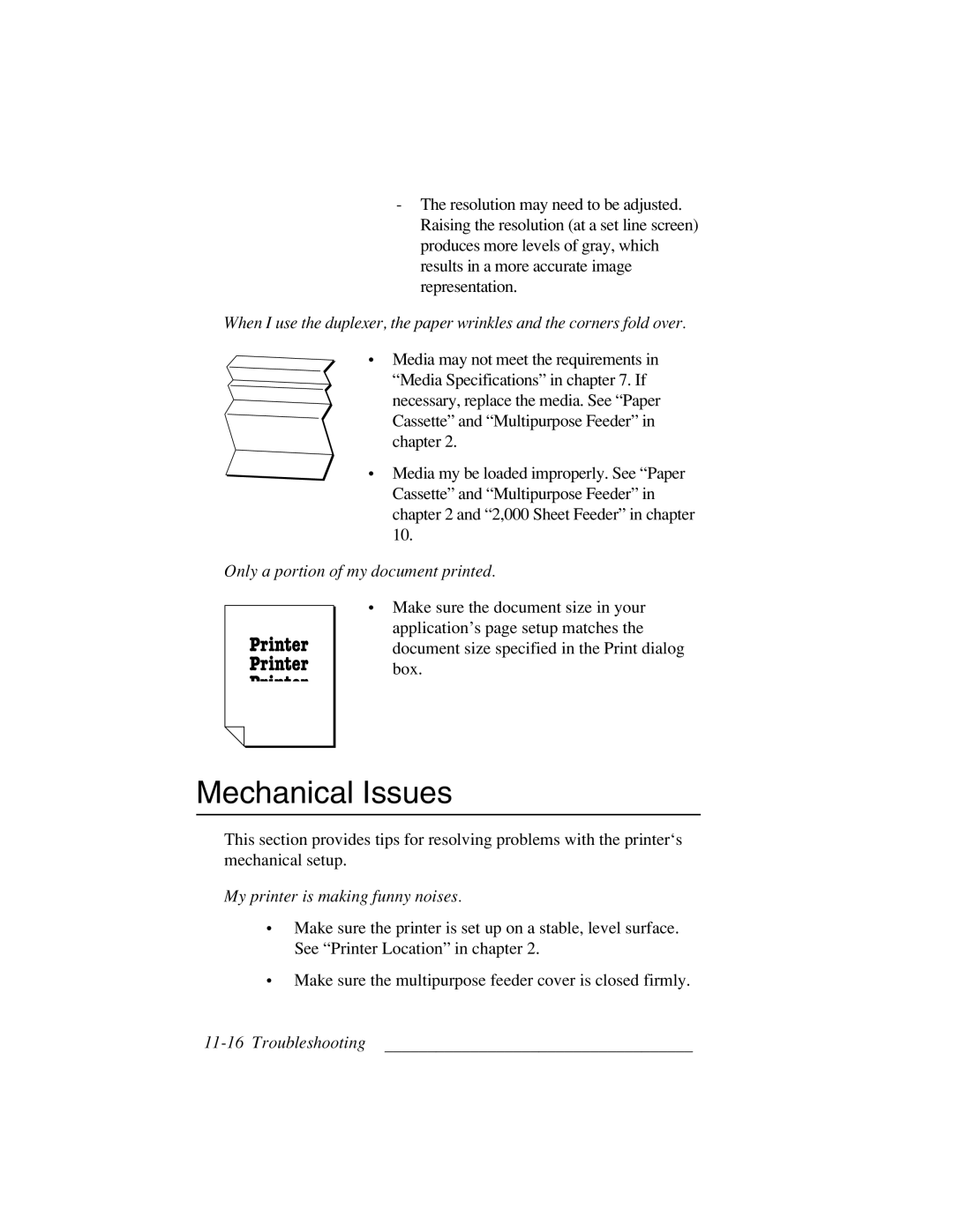 Xante 3 Series warranty Mechanical Issues, Only a portion of my document printed 