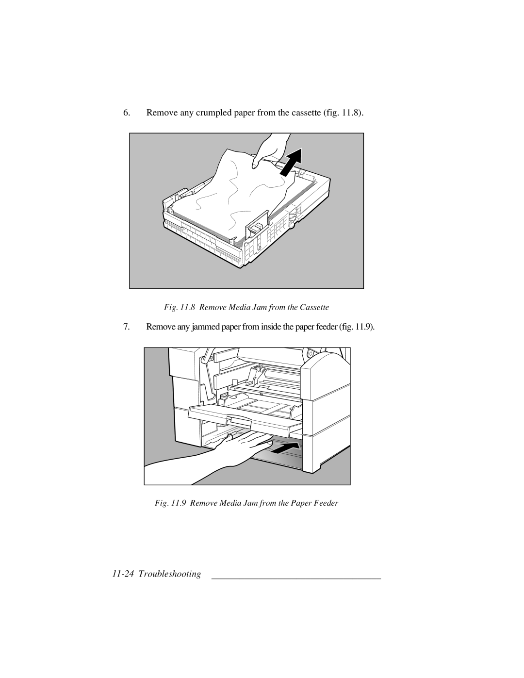 Xante 3 Series Remove any crumpled paper from the cassette fig, Remove any jammed paper from inside the paper feeder fig 