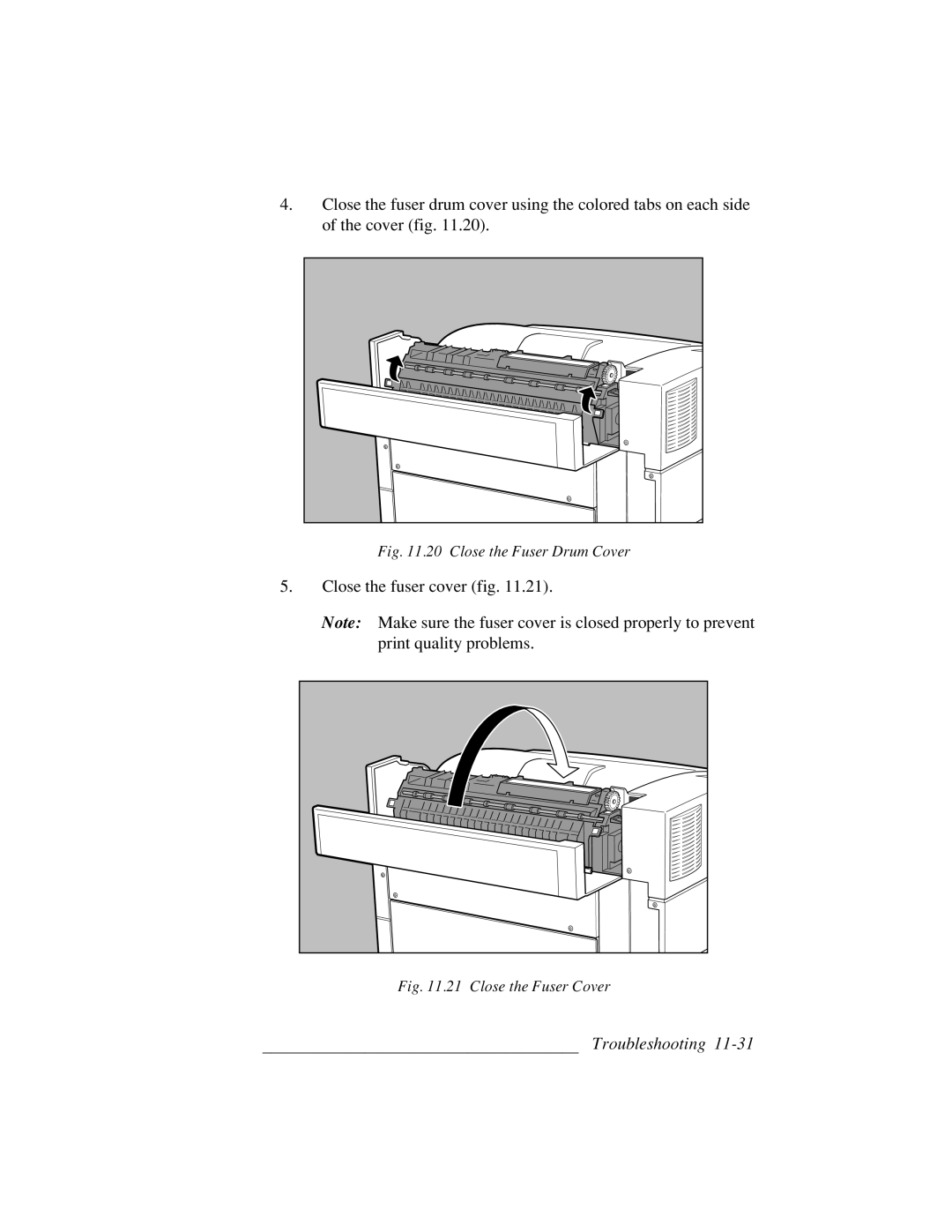 Xante 3 Series warranty Close the fuser cover fig, Close the Fuser Drum Cover 