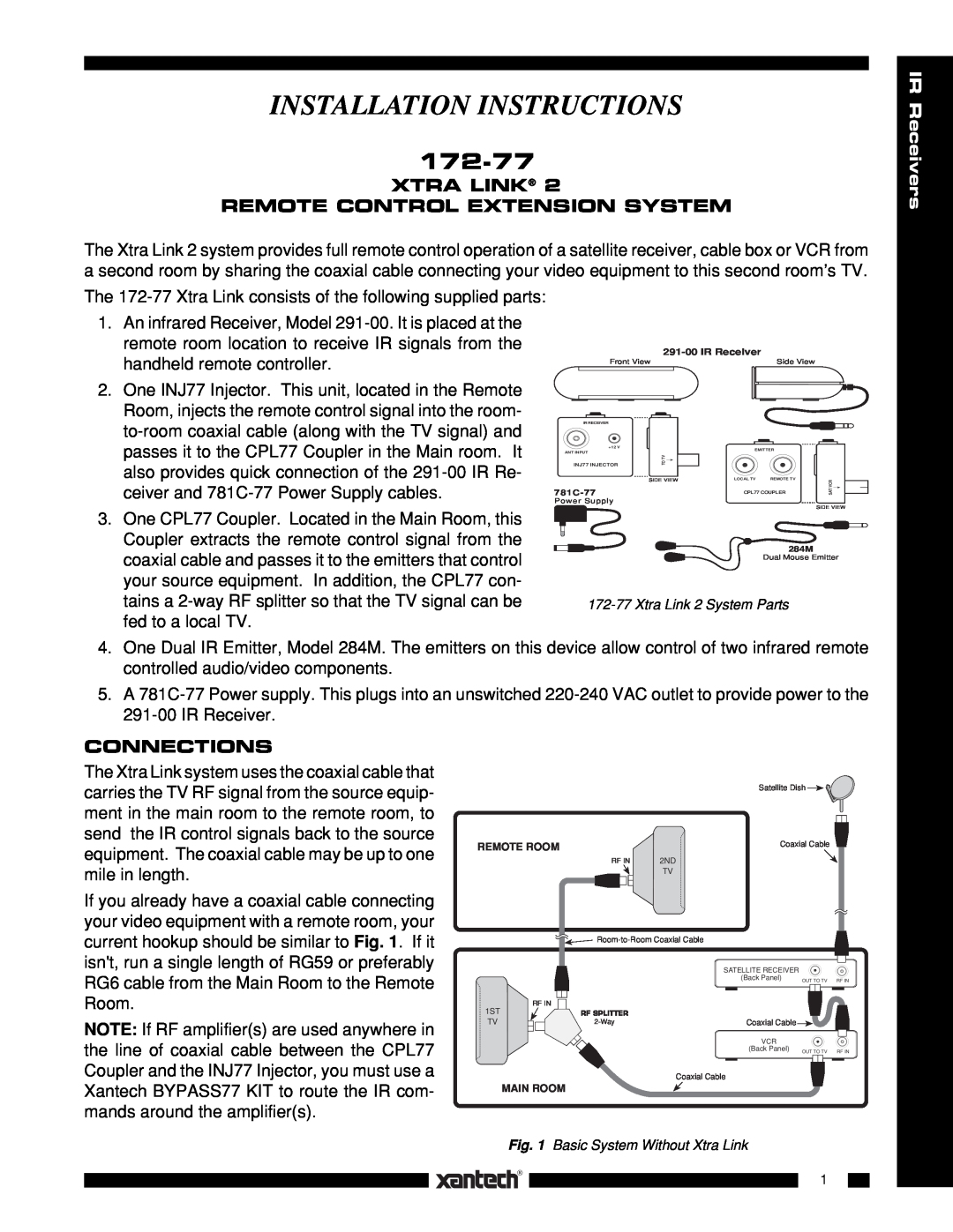 Xantech 172-77 installation instructions Xtra Link Remote Control Extension System, Connections, Installation Instructions 