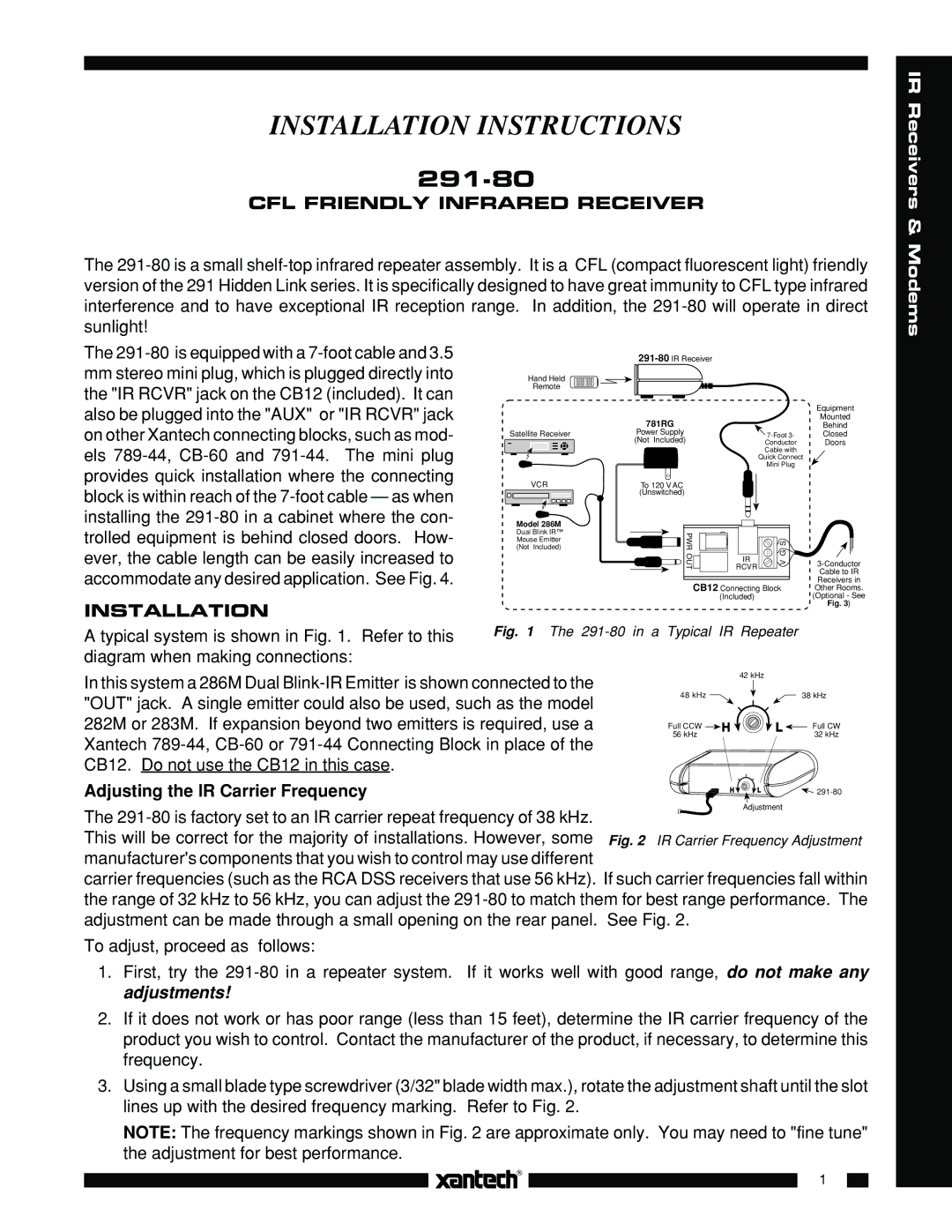 Xantech 291-80 installation instructions CFL Friendly Infrared Receiver, Installation, Adjusting the IR Carrier Frequency 