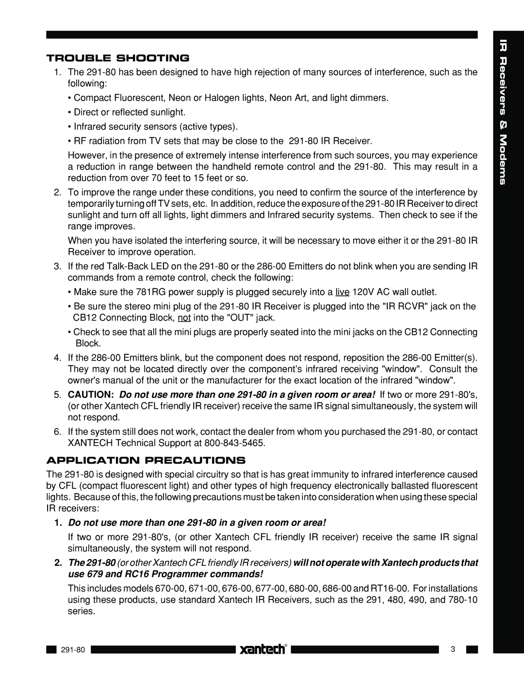 Xantech Trouble Shooting, Application Precautions, Do not use more than one 291-80 in a given room or area 