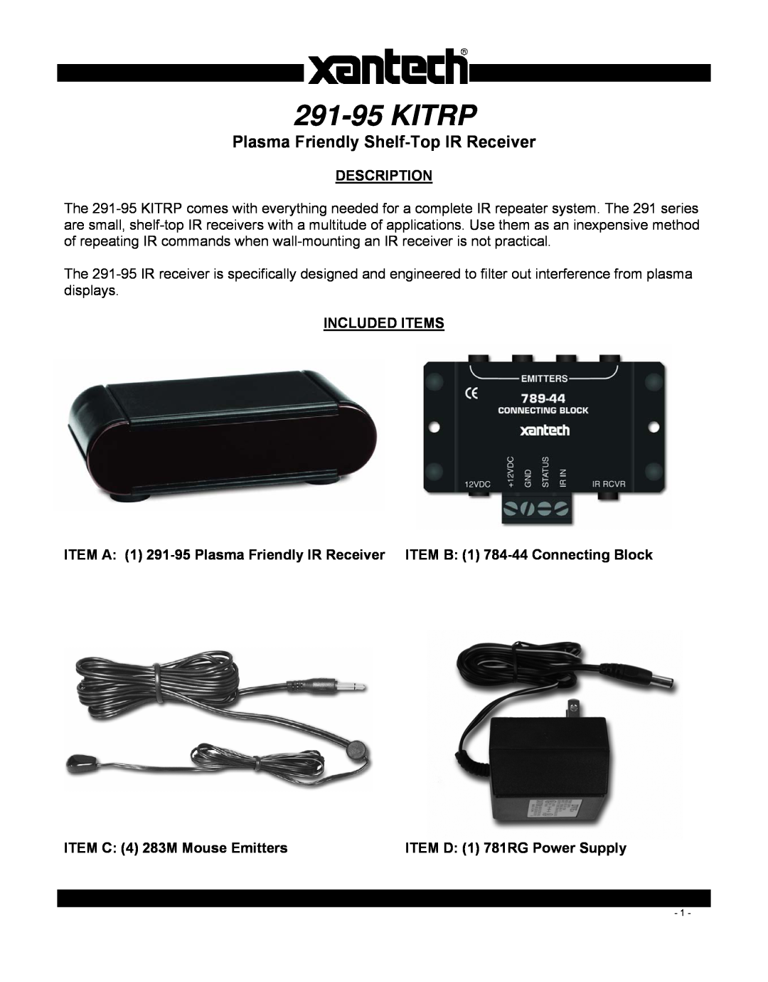 Xantech 291-95 KITRP manual Description, Included Items, ITEM C 4 283M Mouse Emitters, ITEM D 1 781RG Power Supply 