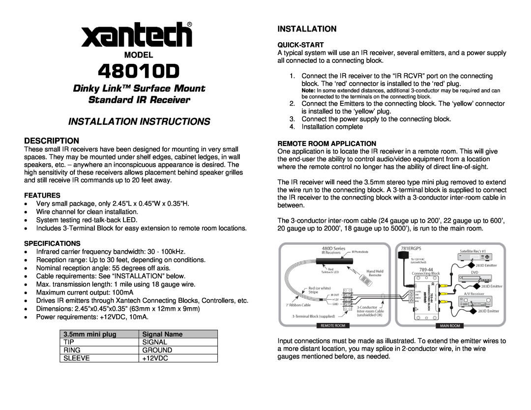 Xantech 48010D installation instructions Features, Specifications, 3.5mm mini plug, Signal Name, Quick-Start, Model 