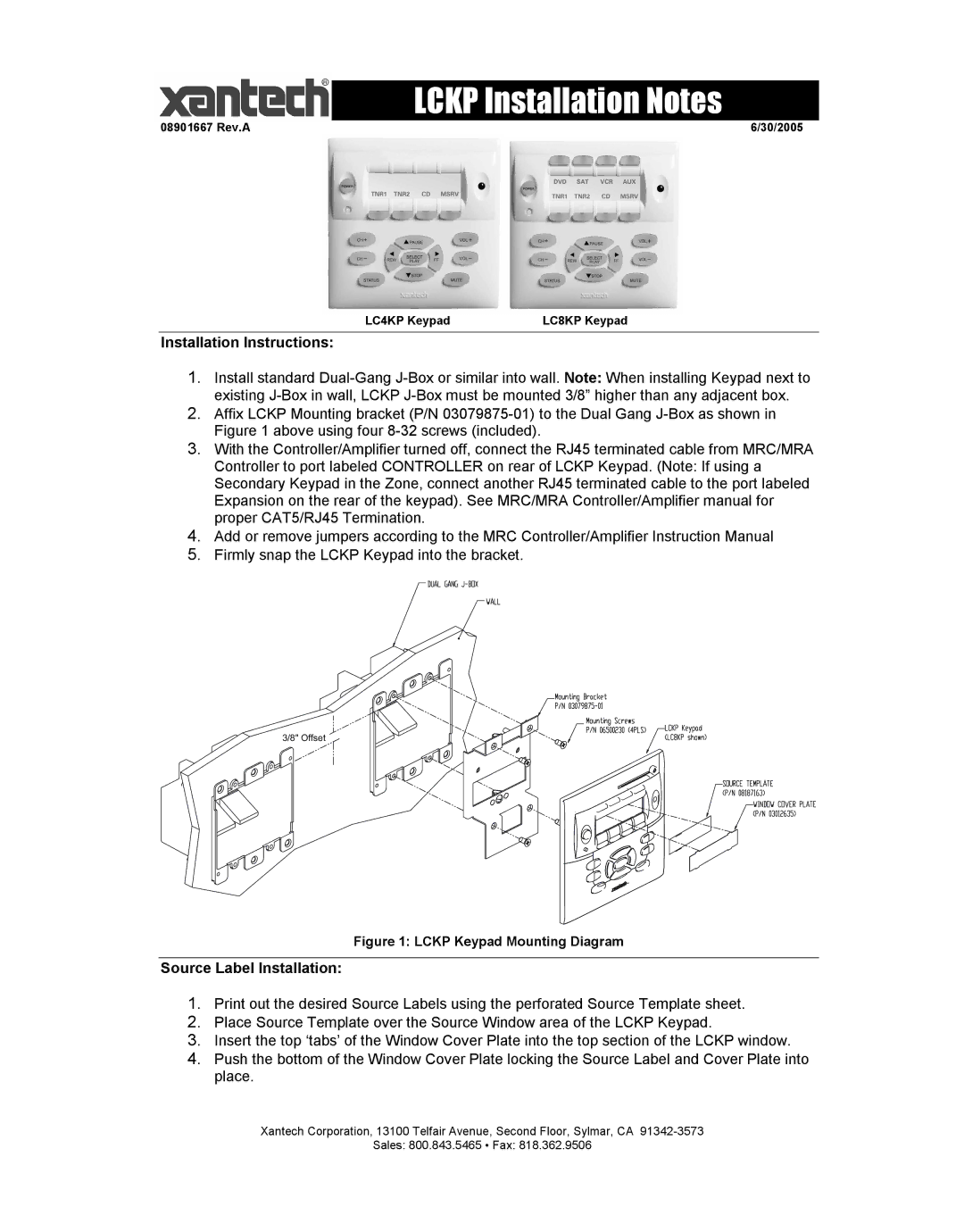 Xantech 8901667 installation instructions Lckp Installation Notes, Installation Instructions, Source Label Installation 