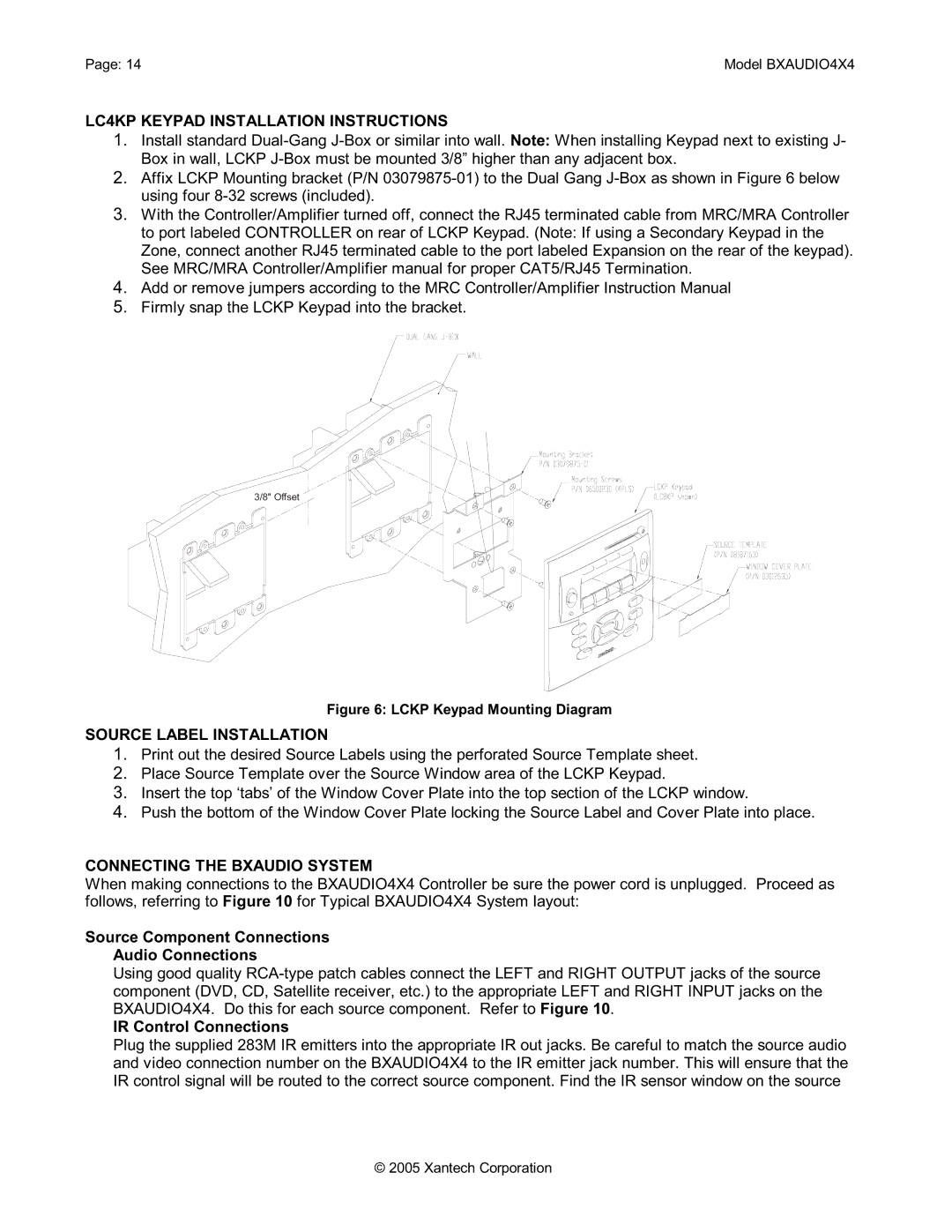 Xantech BXAUDIO4X4 LC4KP Keypad Installation Instructions, Source Label Installation, Connecting the Bxaudio System 