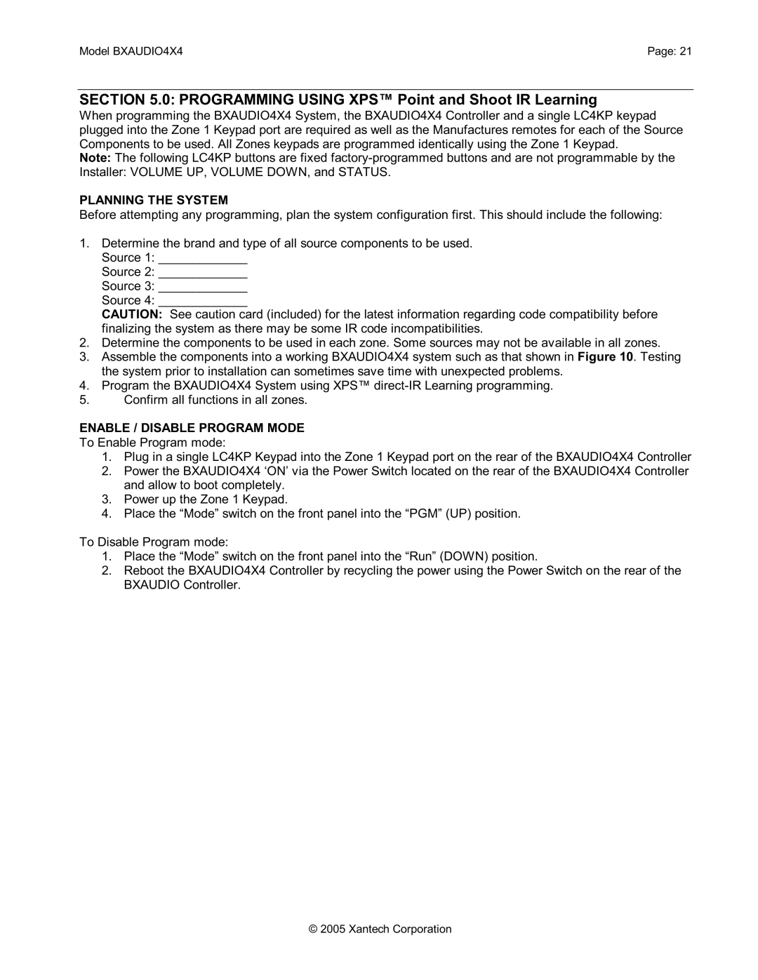 Xantech BXAUDIO4X4 installation instructions Planning the System, Enable / Disable Program Mode 