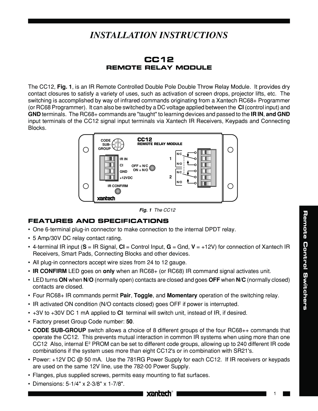 Xantech CC12 installation instructions Remote Relay Module, Features and Specifications 