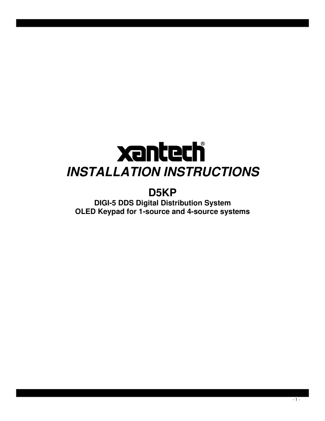 Xantech D5KP installation instructions Installation Instructions 