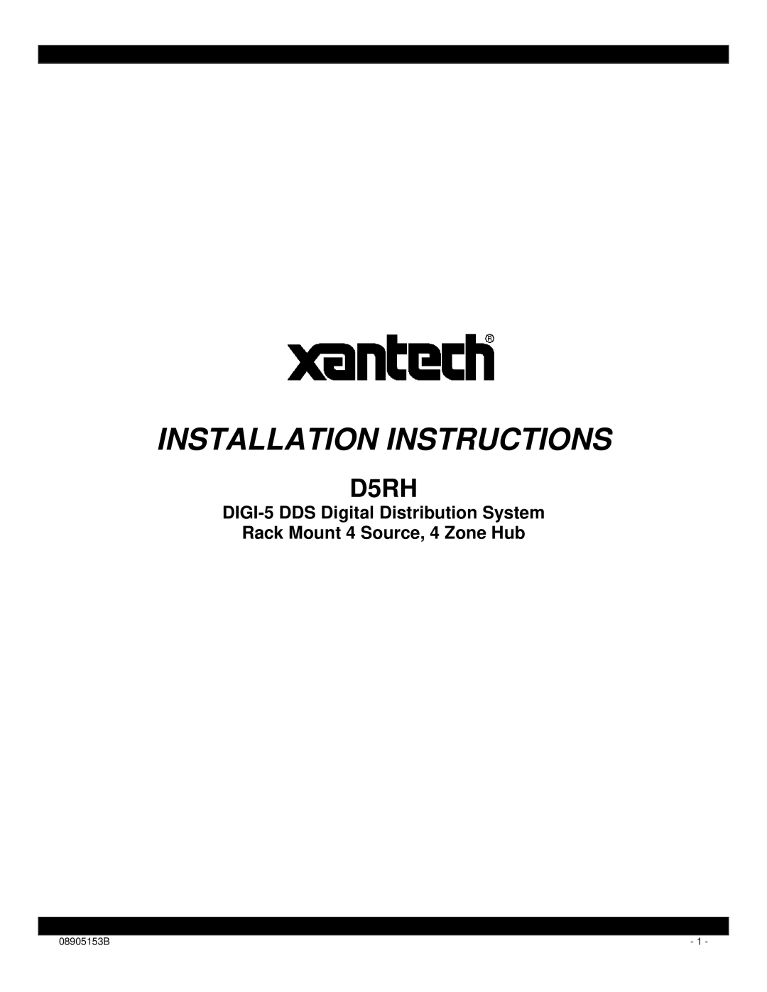 Xantech D5RH installation instructions Installation Instructions 