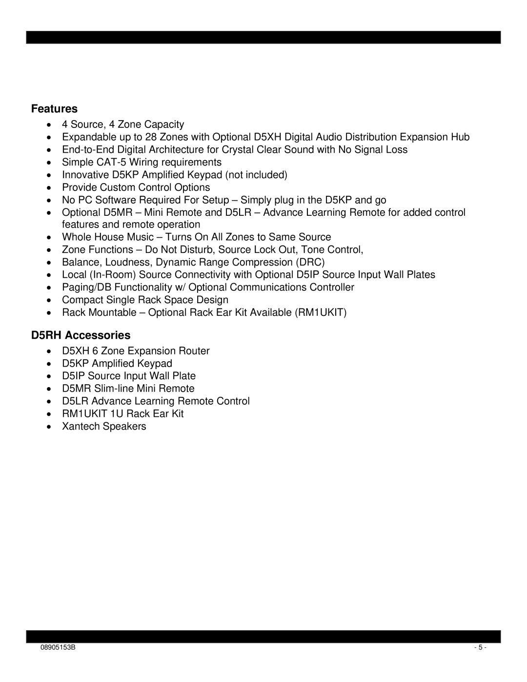 Xantech installation instructions Features, D5RH Accessories 