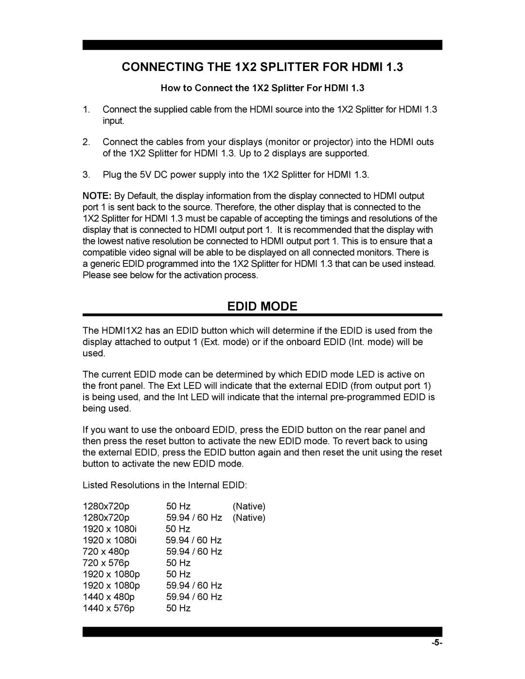 Xantech HDMI1X2 user manual Connecting the 1X2 Splitter for Hdmi, Edid Mode, How to Connect the 1X2 Splitter For Hdmi 