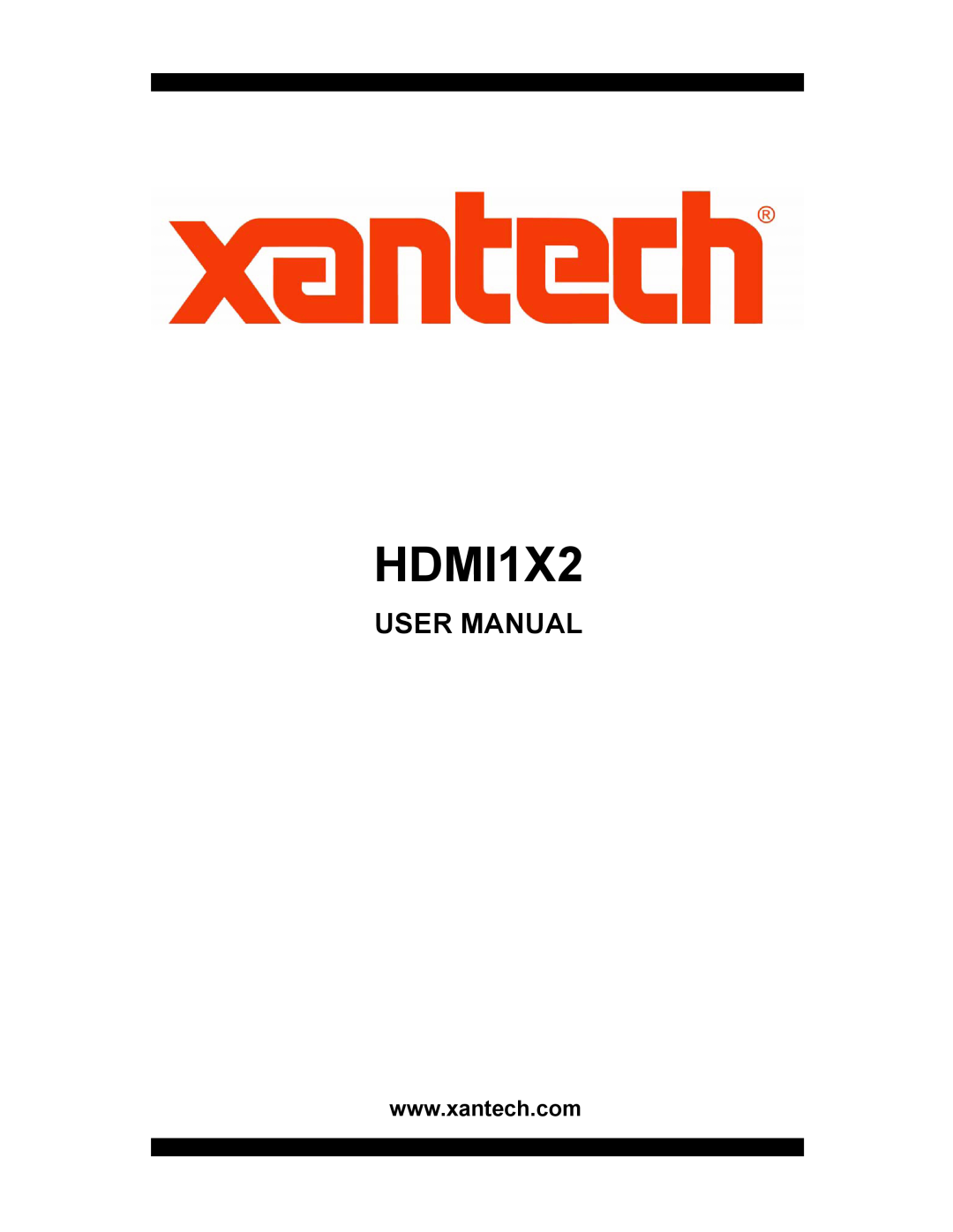 Xantech HDMI1X2 user manual 