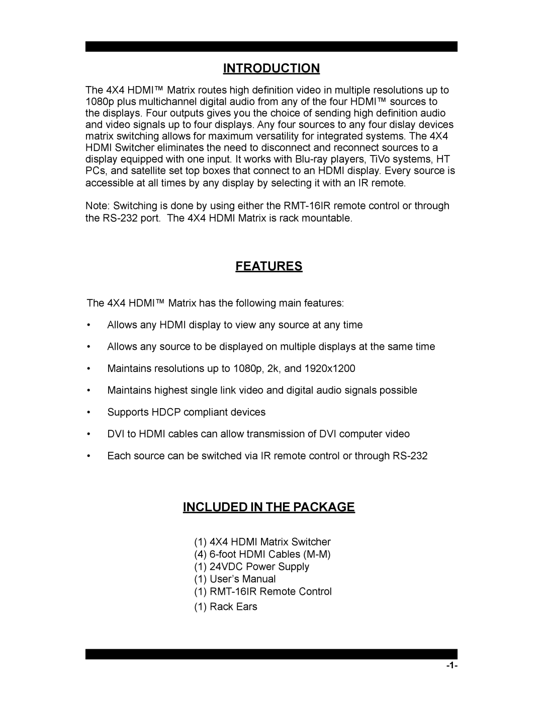 Xantech HDMI4X4 user manual Introduction, Features, Included in the Package 